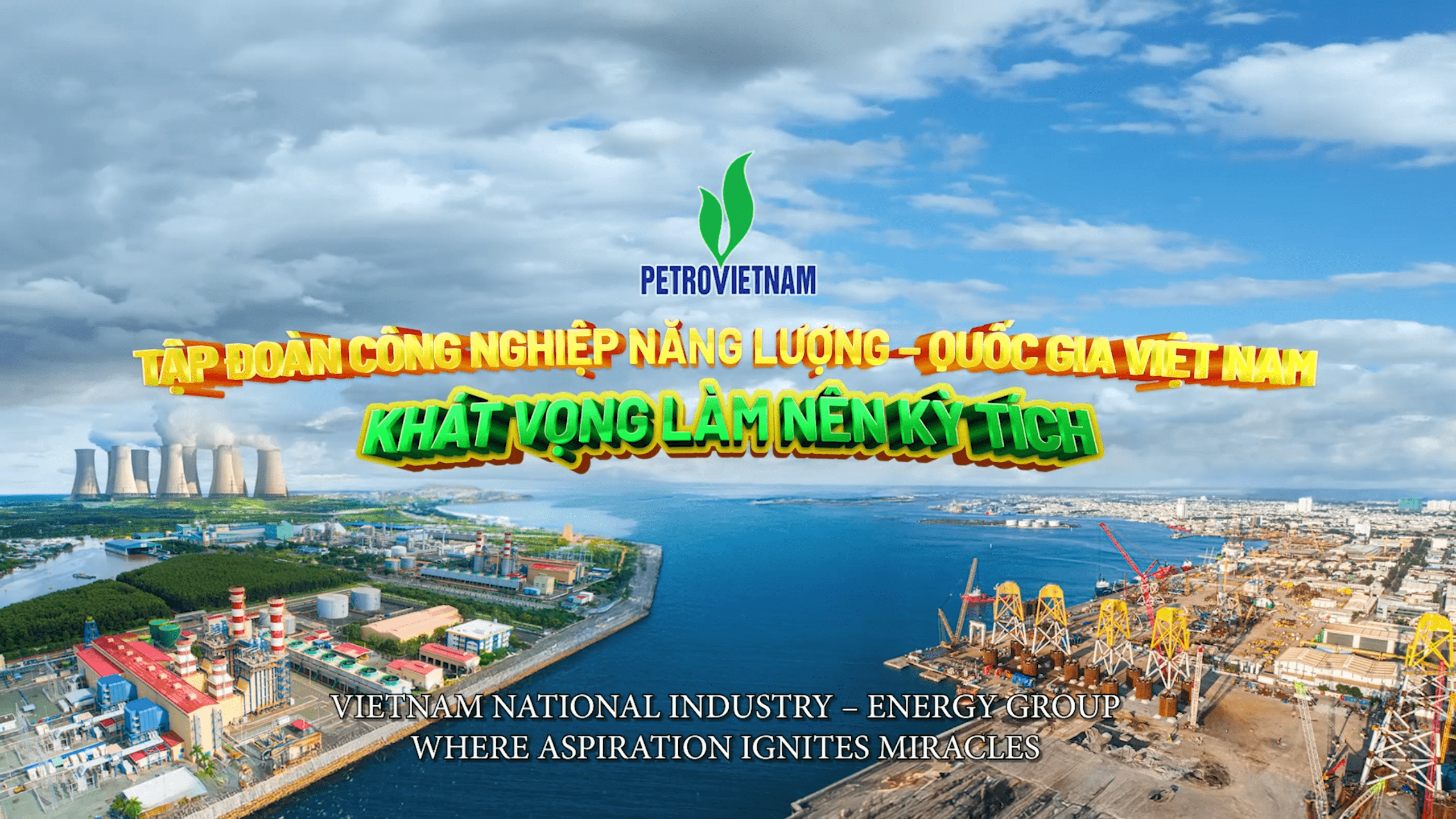 Clip kỷ niệm 50 năm PetroVietnam